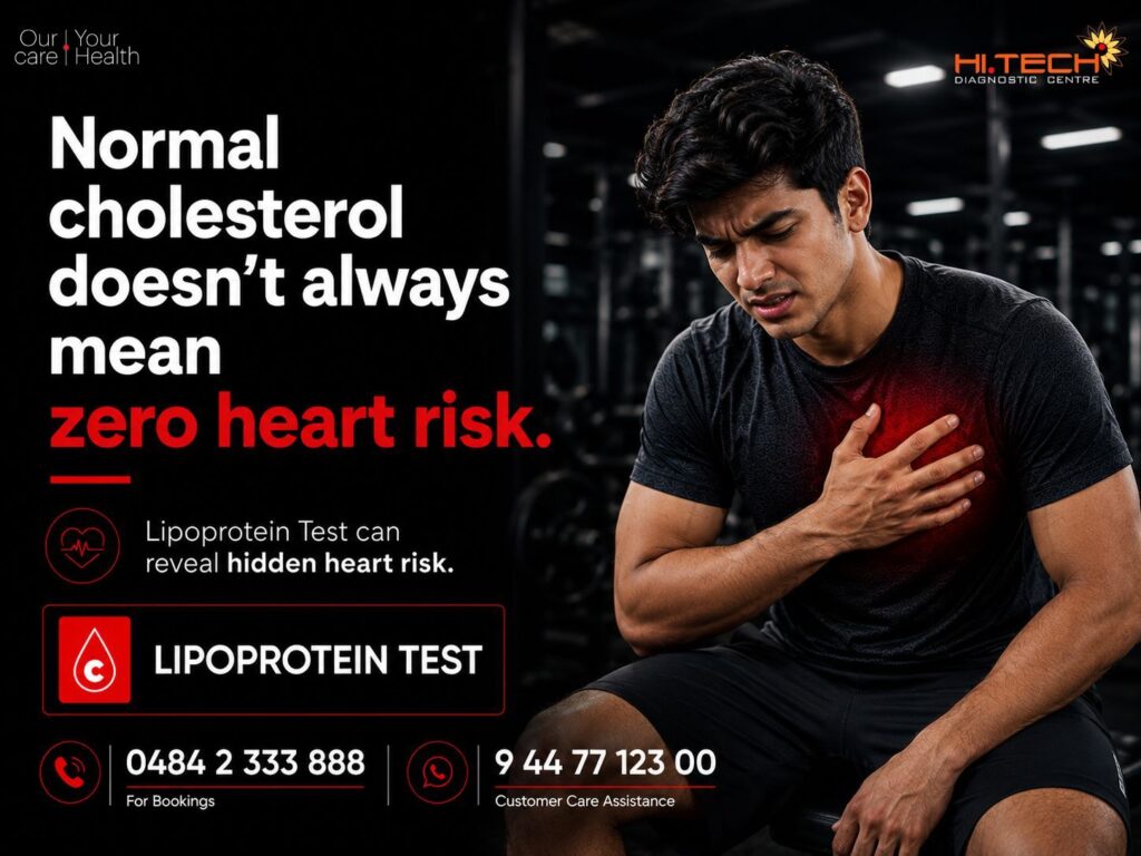 Lipoprotein Test in Kochi for hidden heart risk at Hi-Tech Diagnostic Centre